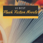 best flash fiction writers, best microfiction, best short stories under 1000 words