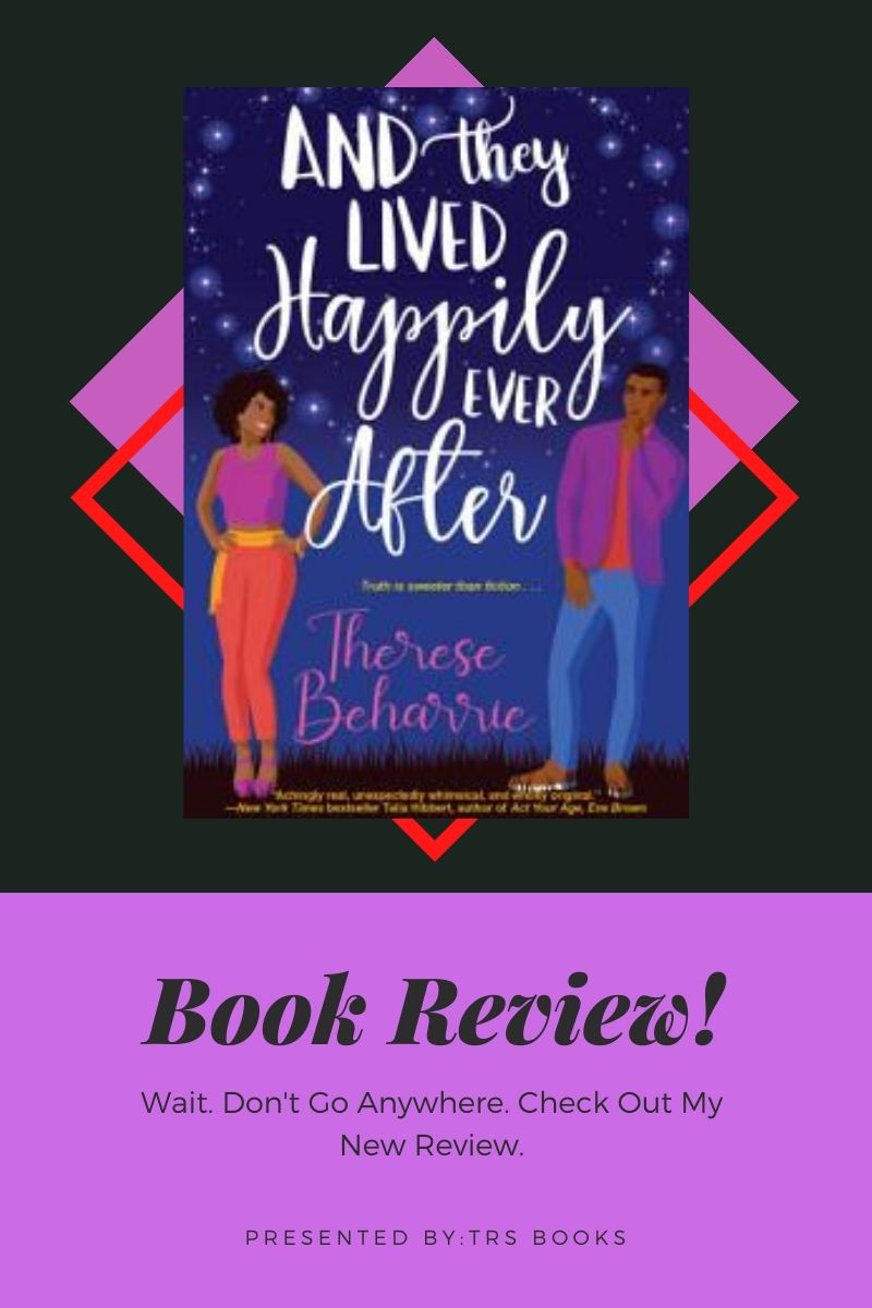 Book Review for And They Lived Happily Ever After - TRS BOOKS