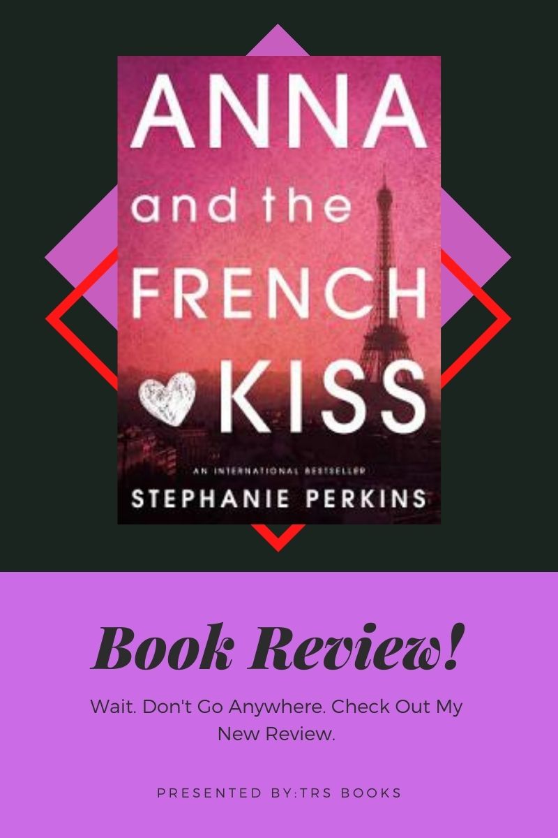 Anna and the french kiss book review