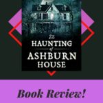 book review for haunting of ashburn house