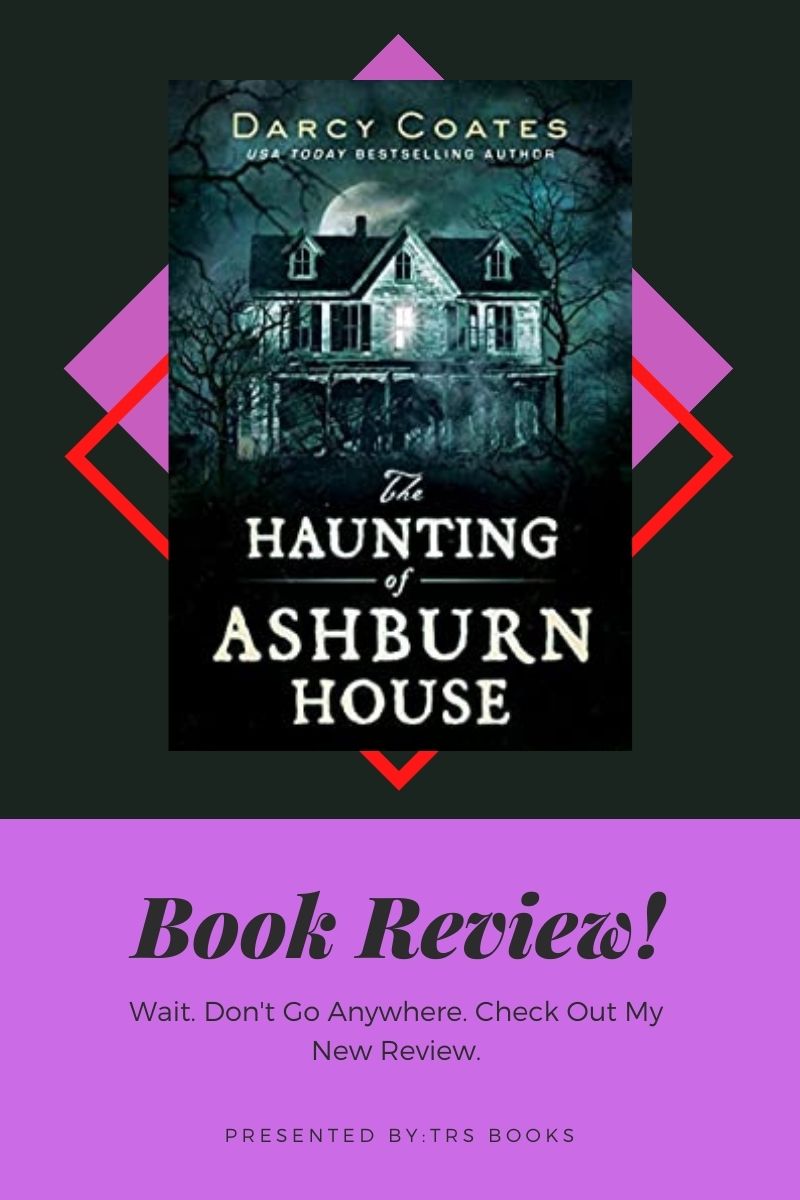 book review for haunting of ashburn house