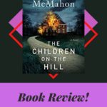 The Children On The Hill Book Review