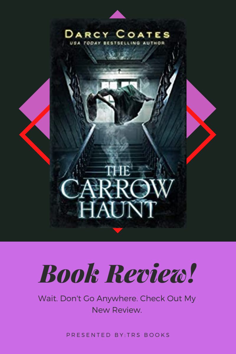 the carrow haunt book review